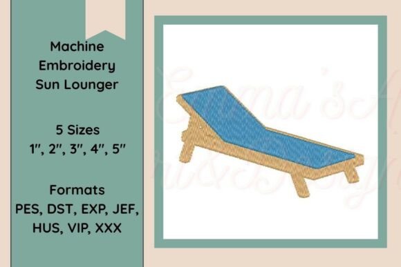 Sun Lounger Embroidery Design Review